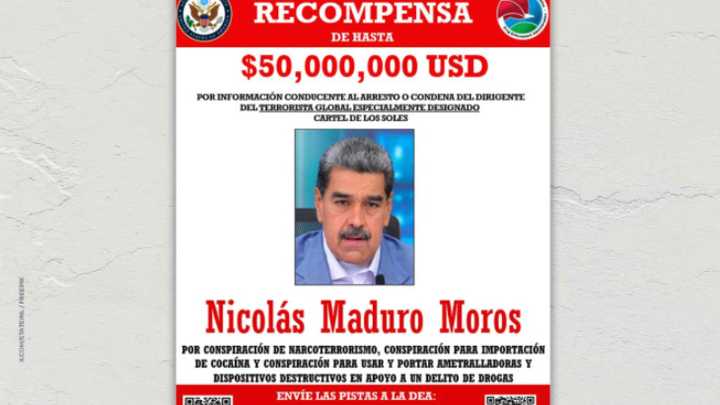 ESTADOS UNIDOS ELEVA A 50 MILLONES DE DÓLARES LA RECOMPENSA POR NICOLÁS MADURO