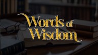 Words of Wisdom: Looking forward to the first day of school