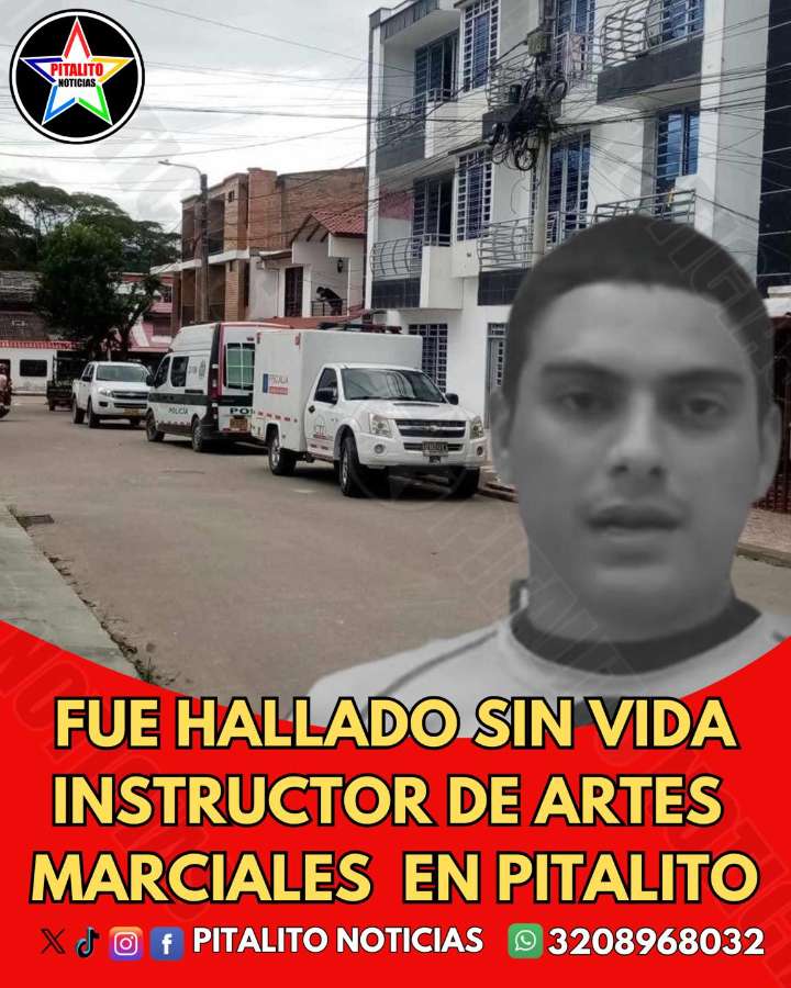 Instructor de Artes marciales fue encontrado sin vida en su apartamento en Pitalito