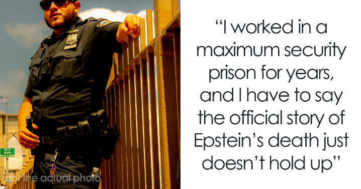 Man Is Convinced They’re Lying About Epstein’s Death Based On His Experience As A Prison Officer