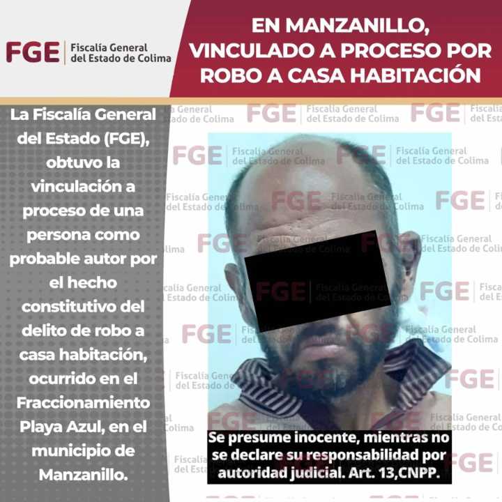 En Manzanillo, vinculado a proceso por robo a casa habitación
