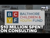 Taxpayer-backed Baltimore youth fund spent $10 million on consulting