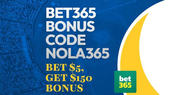 Bet365 Bonus Code NOLA365: How to Win $150 MLB Bonus