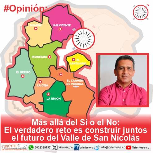 #Opinión: Más allá del Sí o el No: El verdadero reto es construir juntos el futuro del Valle de San Nicolás