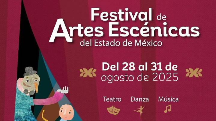 Festival de Artes Escénicas: Conoce las fechas, sedes y actividades