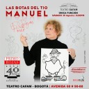 Primo Rojas celebra 40 años de escena con función única de “Las Botas del Tío Manuel” en el Teatro Cafam