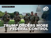 Trump orders more federal control after claims that DC crime stats were manipulated