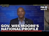 Will Gov. Wes Moore's criticism of Trump boost his national profile?