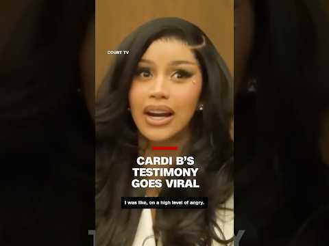 Cardi B’s testimony goes viral