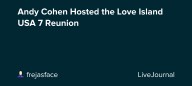 Andy Cohen Hosted the Love Island USA 7 Reunion: ohnotheydidnt