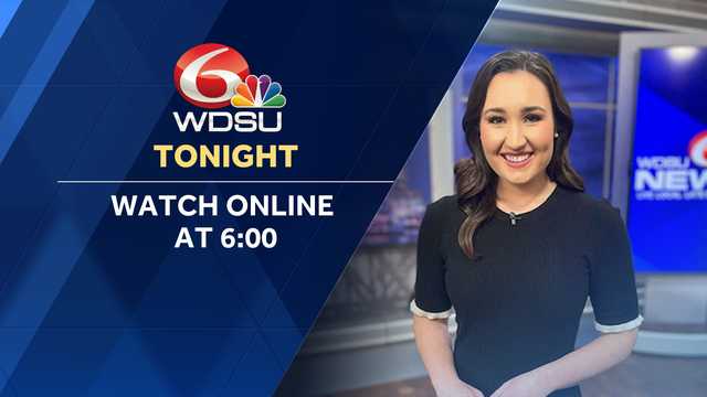 WATCH LIVE: A special edition of WDSU News at 6 p.m.