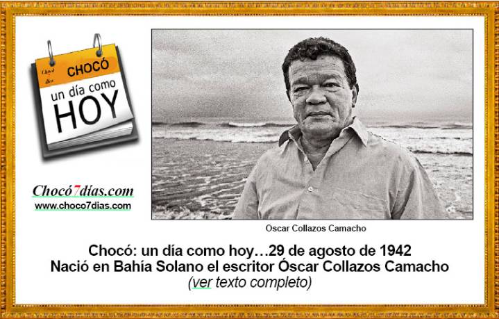 Chocó: un día como hoy… 29 de agosto