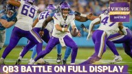 VIKINGS SQUAD SHOW: QB3 BATTLE Takes Shape During Vikings Final Preseason Game vs. Titans