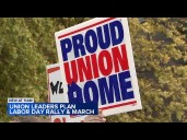 Union leaders plan for Chicago Labor Day march and rally