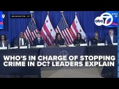 DC leaders clarify how police and federal authorities will work together to bring down crime