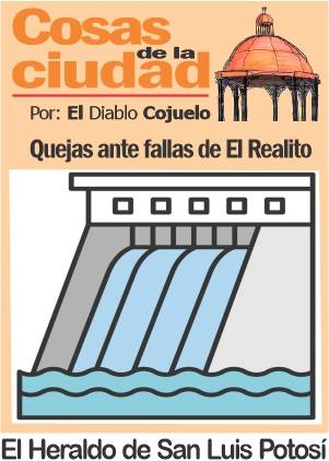 Cosas de la Ciudad; Quejas ante fallas del realito