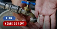 ¡Por más de 8 horas! Corte de agua en Lima: Horarios y zonas afectadas este 1 de septiembre, por Sedapal