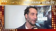 MSHOW - Programa del 19/08/25 LUCIANO CÁCERES A DÍAS DEL ESTRENO DE “ADIÓS MADRID”