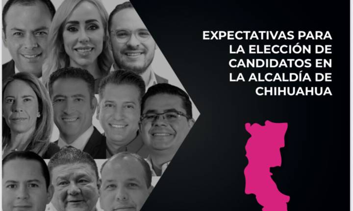 La batalla por la alcaldía de Chihuahua se calienta: PAN al frente, Morena afianza posiciones y nuevas figuras emergen