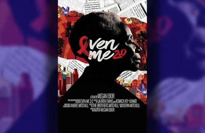 ‘Even Me 2.0’ Shines Light On HIV’s Disproportionate Toll On Black Women And Older Adults