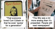 23 People Like To Romanticize The ’90s, Gen X’ers Share What They Get Wrong
