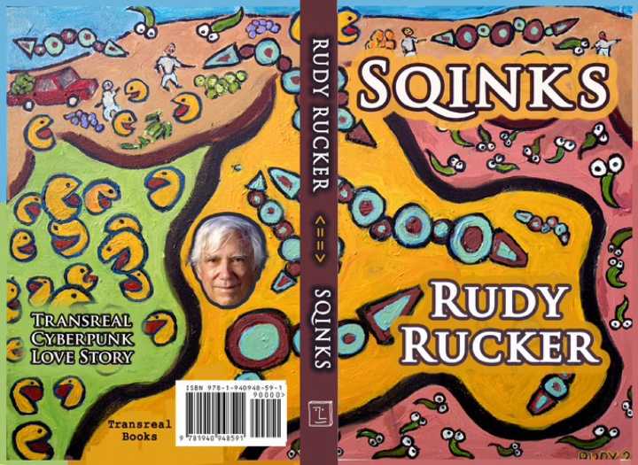 Cyberpunk pioneer Rudy Rucker is back with "Sqinks," a novel about AI