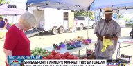 Last day of season for Shreveport Farmers' Market is Saturday, Aug. 23