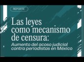 Artículo 19 alerta sobre aumento de acoso judicial contra periodistas mexicanos este 2025