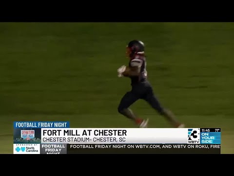 Football Friday Night Fort Mill vs. Chester