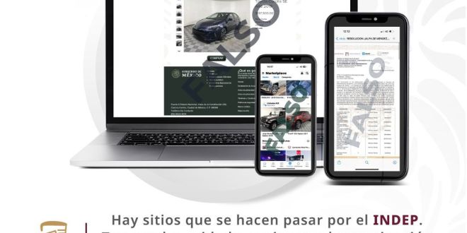 ¡Cuidado con las estafas vía Internet! Previene el Indep