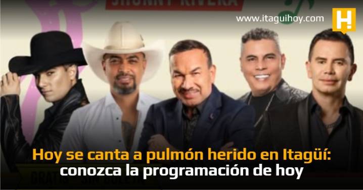 Hoy se canta a pulmón herido en Itagüí: conozca la programación de hoy