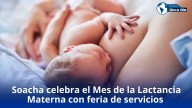 Soacha celebra el mes de la lactancia materna con feria de servicios