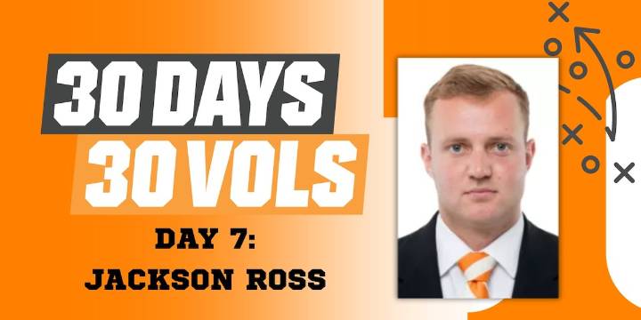 30 Days 30 Vols | Day 7: Jackson Ross