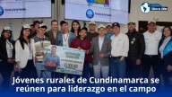 Jóvenes rurales de Cundinamarca se reúnen para el liderazgo en el campo