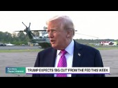 Trump Wants a 'Big Cut' From the Fed This Week