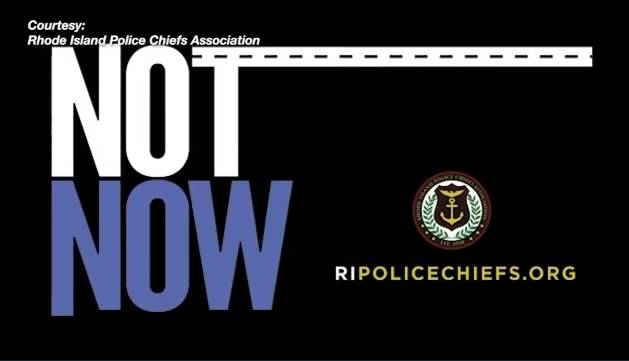 RI Police Chiefs Association launch 'Not Now' to curb distracted driving