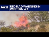 Why Seattle area is under a Red Flag Warning