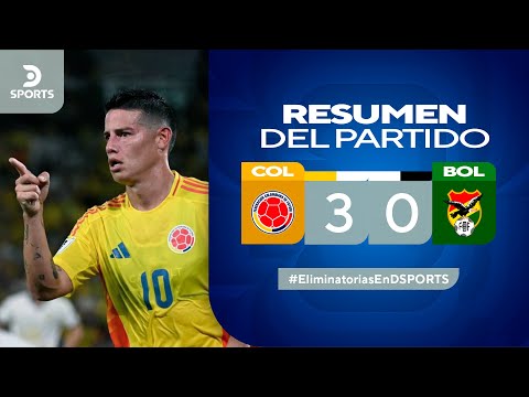 Colombia vs. Bolivia (3-0): resultado, resumen y goles del partido por Eliminatorias Sudamericanas 2026 