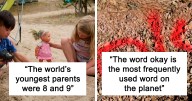 “The World’s Youngest Parents Were 8 And 9”: 29 Weird Facts You Probably Didn’t Know Shared By This TikTok User
