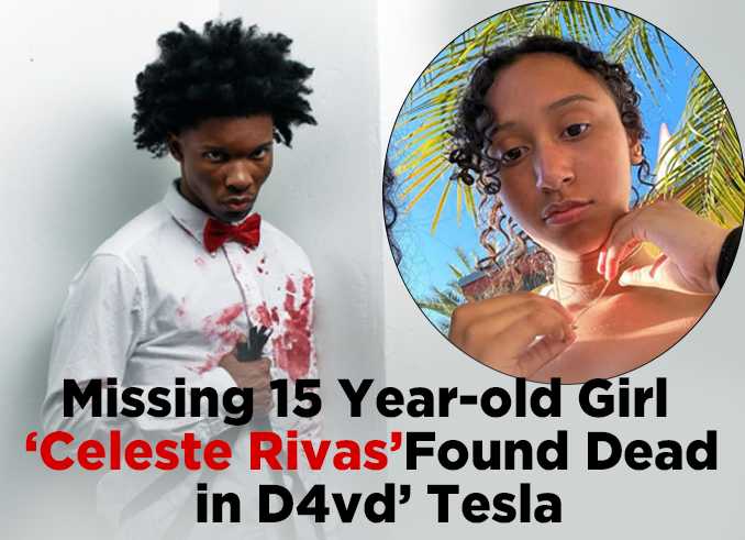Body Found in Singer D4vd’s Tesla Identified as Missing 15