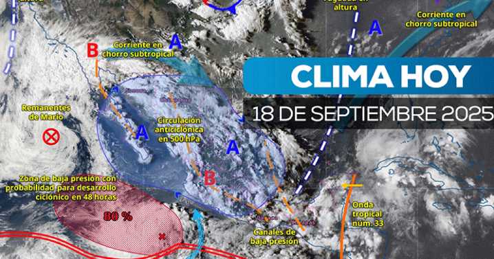 Monzón mexicano y ciclón "Mario" provocarán lluvias intensas hoy 18 de septiembre