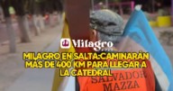 SALIERON LOS PEREGRINOS DE TARTAGAL Y SALVADOR MAZZA