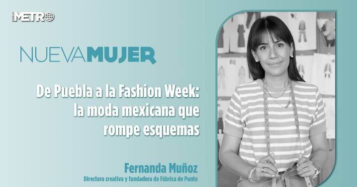 De Puebla a la Fashion Week: la moda mexicana que rompe esquemas