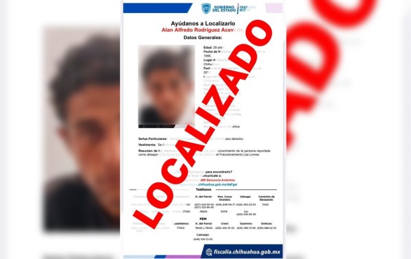 Localizan a sujeto reportado ausente en Chihuahua