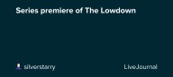 Series premiere of The Lowdown: ohnotheydidnt