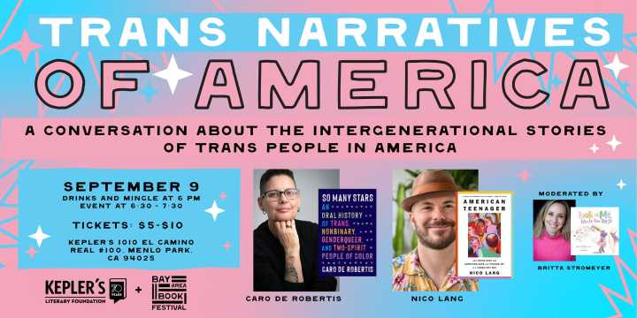 Trans Narratives of America in Menlo Park