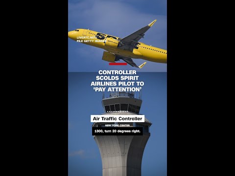 Controller scolds Spirit Airlines pilot to ‘pay attention’