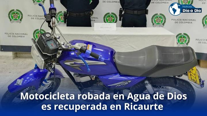 Motocicleta robada en Agua de Dios es recuperada en Ricaurte