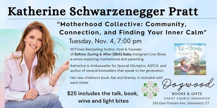 Katherine Schwarzenegger Pratt Coming to Dogwood Books & Gifts