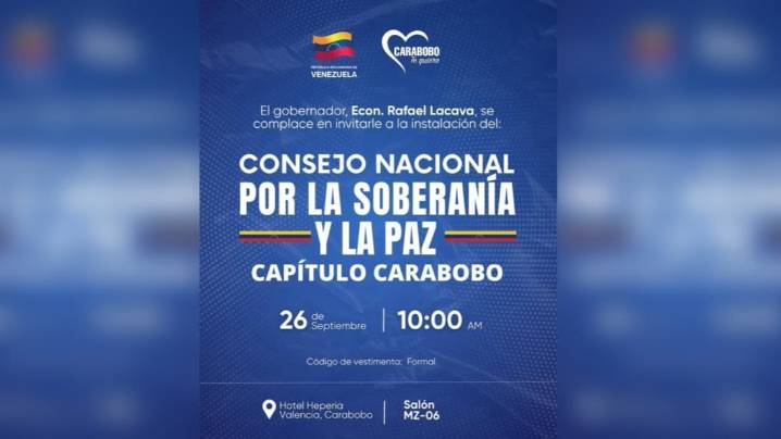 Consejo Nacional por la Soberanía y la Paz capítulo Carabobo tendrá lugar este viernes en el Hotel Hesperia 25 de septiembre de 2025 | Carabobo El gobernador Rafael Lacava invitó al encuentro, que fue